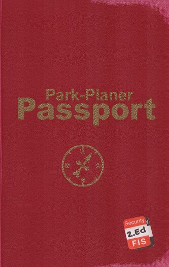 Park-Planer Passport - Mein Reisedokument für die Disney Parks (2. Edition)