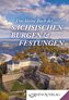 Das kleine Buch der Sächsischen Burgen und Festungen