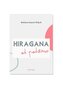 Japoński. Hiragana od podstaw.