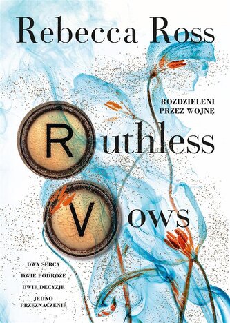 Ruthless Vows. Rozdzieleni przez wojnę Ruthless Vows. Rozdzieleni przez wojnę