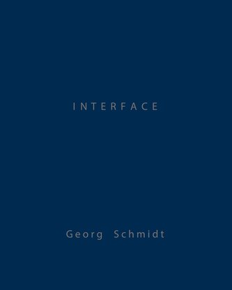 Georg Schmidt: Interface