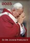 Kalendarz 2025 ze św. Janem Pawłem II