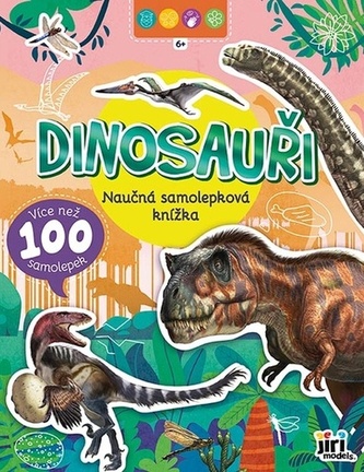 Naučná samolepková knížka 6+ Dinosauři