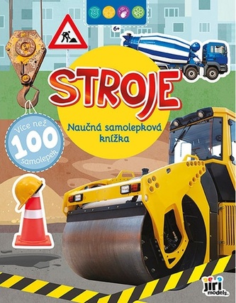 Naučná samolepková knížka 6+ Stroje