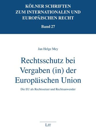 Rechtsschutz bei Vergaben (in) der Europäischen Union