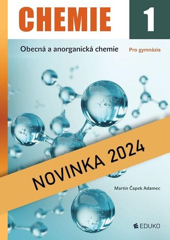 Chemie 1 - Obecná a anorganická chemie