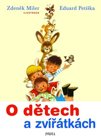 O dětech a zvířátkách O dětech a zvířátkách