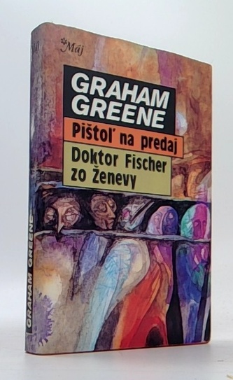 Pistoľ na predaj. Doktor Fischer zo Ženevy