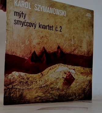 Karol Szymanowski- mýty, smyčcový kvartet č.2- LP