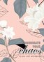 Coordinate Your Chaos | To-Do List Notebook