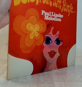 Bis früh um fünfe: Paul Lincke - Melodien (LP)