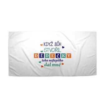 Ručník Když Bůh stvořil dědečky: 50x100 cm
