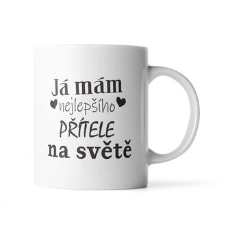 Hrnek Já mám nejlepšího přítele na světě: 330 ml