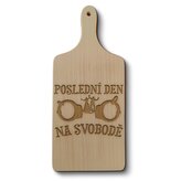 Prkénko Poslední den na svobodě