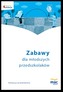 Zabawy młodszego przedszkolaka