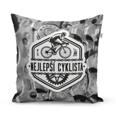 Polštář Nejlepší cyklista: 40x40 cm