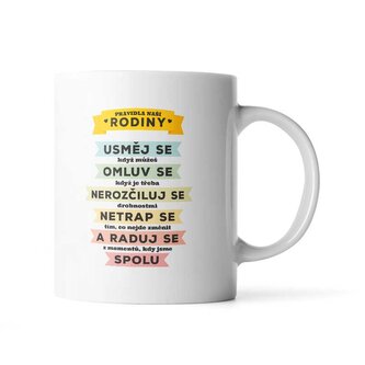 Hrnek Pravidla naší rodiny: 330 ml