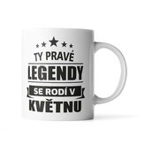 Hrnek Ty pravé legendy se rodí v květnu: 330 ml