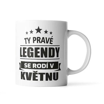 Hrnek Ty pravé legendy se rodí v květnu: 330 ml