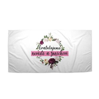 Ručník Gratulujeme nevěstě a ženichovi: 30x50 cm