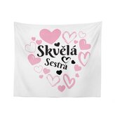 Deka Skvělá sestra: 150x120 cm