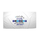 Ručník Když Bůh stvořil tatínky: 70x140 cm