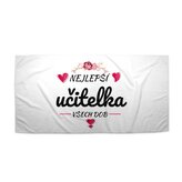 Ručník Nejlepší učitelka všech dob: 70x140 cm