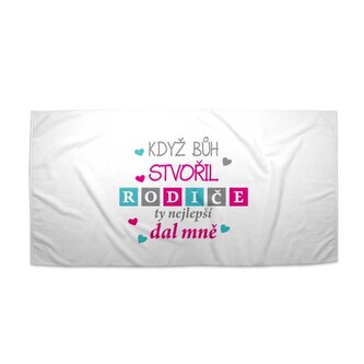 Ručník Když Bůh stvořil rodiče: 70x140 cm
