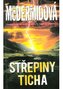 Střepiny ticha