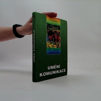 Umění komunikace: kniha o porozumění v partnerském vztahu