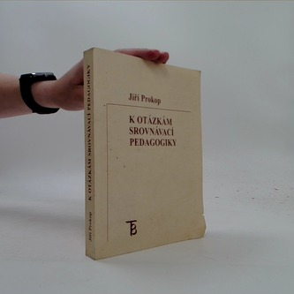 K otázkám srovnávací pedagogiky sborník z mezinárodní konference