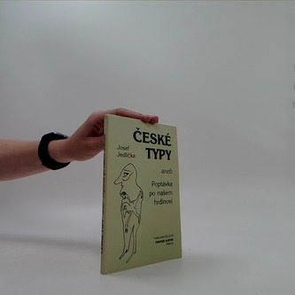 České typy, aneb, poptávka po našem hrdinovi