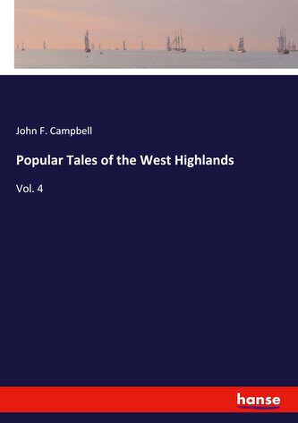 Popular Tales of the West Highlands