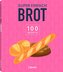 Super Einfach Brot