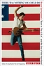 There Was Nothing You Could Do: Bruce Springsteen´s Born In The U.S.A. and the End of the Heartland
