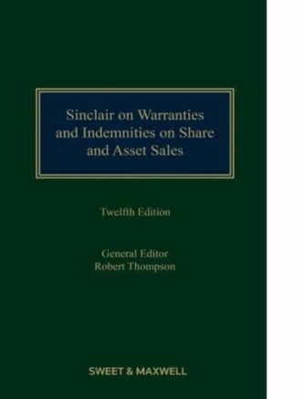 Sinclair on Warranties and Indemnities on Share and Asset Sales