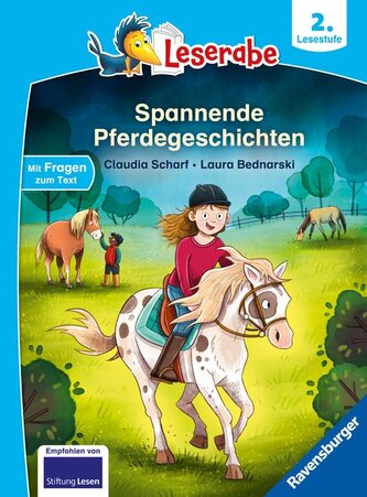 Spannende Pferdegeschichten - Lesen lernen mit dem Leseraben - Erstlesebuch - Kinderbuch ab 7 Jahren - Lesen üben 2. Klasse Mädc