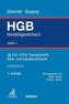 Handelsgesetzbuch  Bd. 2: §§ 343-475h, Transportrecht, Bank- und Kapitalmarktrecht
