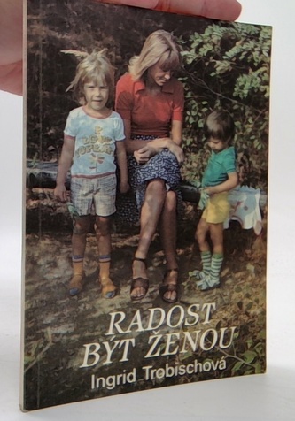 Radost být ženou