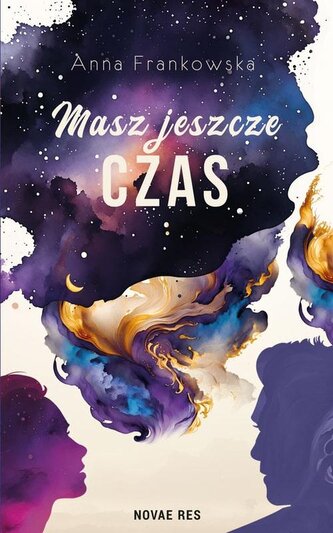 Masz jeszcze czas Masz jeszcze czas