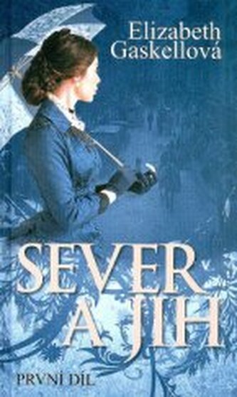 Sever a Jih (První díl)