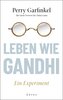 Leben wie Gandhi