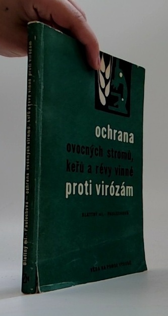 Ochrana ovocných stromů, keřů a révy vinné proti virozám