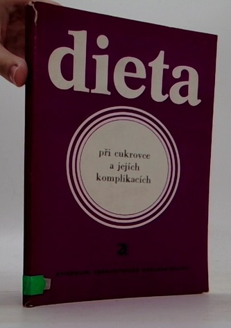 Dieta při cukrovce a jejích komplikacích
