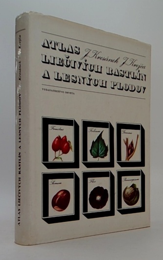 Atlas liečivých rastlín a lesných plodov