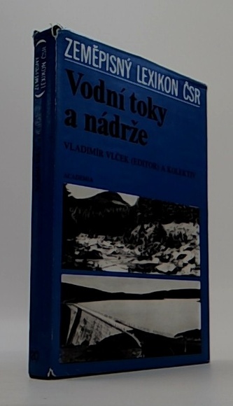 Zeměpisný lexikon ČSR - Vodní toky a nádrže