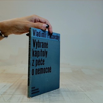 Vybrané kapitoly z péče o nemocné