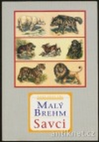 Malý Brehm. Savci