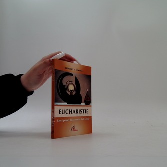 Eucharistie  Který projev lásky může být větši?