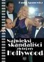 Najwięksi skandaliści złotej ery Hollywood